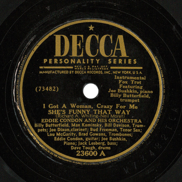 Eddie Condon And His Orchestra - She's Funny That Way / Improvision For The March Of Time (Shellac, 10")