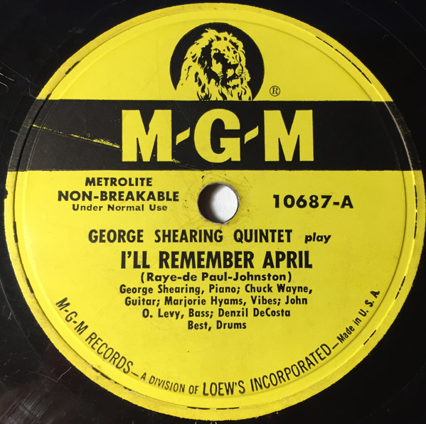 George Shearing Quintet* - I'll Remember April / Jumping With Symphony Sid (10", Met)