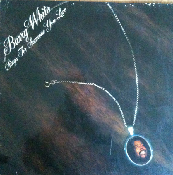 Barry White - Barry White Sings For Someone You Love (LP, Album)