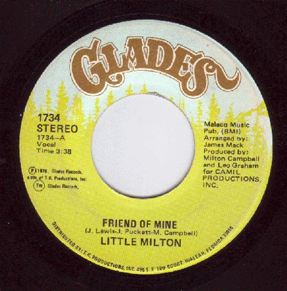 Little Milton - Friend Of Mine (7", Single)