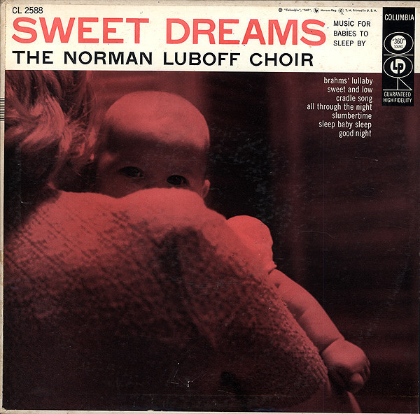 The Norman Luboff Choir* - Sweet Dreams (Music For Babies To Sleep By) (10", Album, Mono)