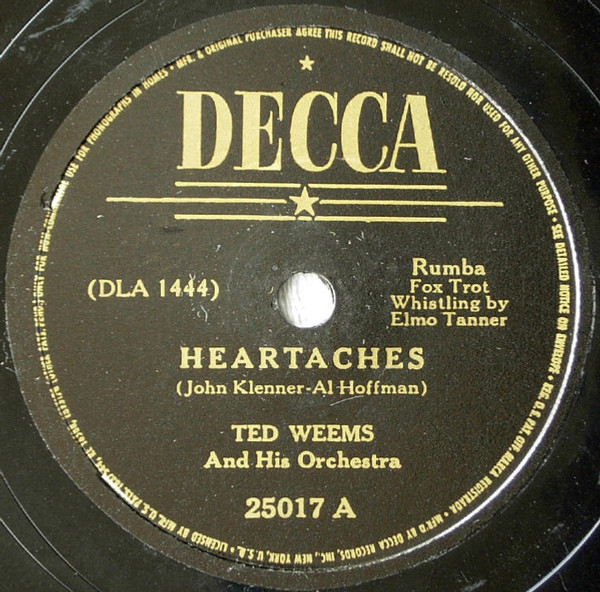Ted Weems And His Orchestra - Heartaches / Oh! Monah (Shellac, 10", RE)