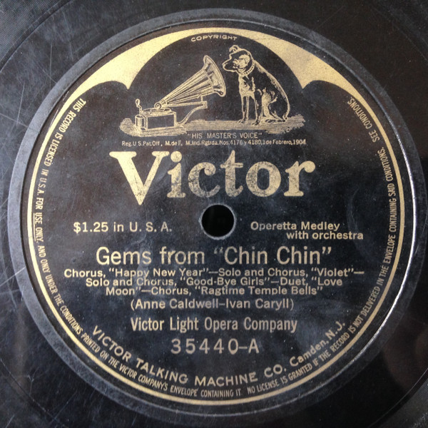 Victor Light Opera Company - Gems From "Chin Chin" / Gems From "Maid In America" (Shellac, 12")