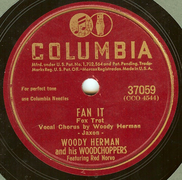 Woody Herman And His Woodchoppers Featuring Red Norvo / Woody Herman And His Orchestra - Fan It / Blowin' Up A Storm (Shellac, 10")