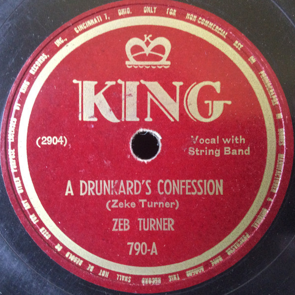 Zeb Turner - A Drunkard's Confession / Tennessee Boogie (Shellac, 10")