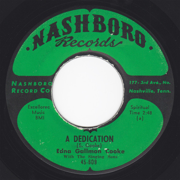 Edna Gallmon Cooke With The Singing Sons - A Dedication / You Ought've Been There (7", Single)