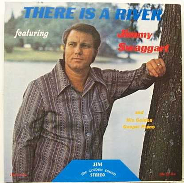 Jimmy Swaggart - There Is A River (LP, Album)