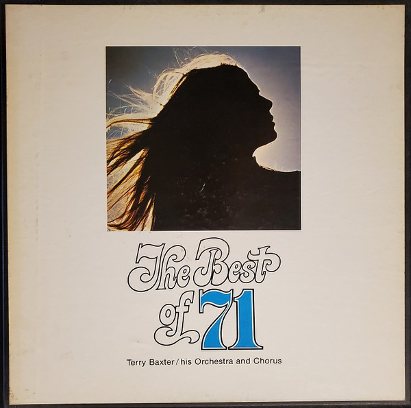 Terry Baxter His Orchestra & Chorus - The Best Of '71 (3xLP)
