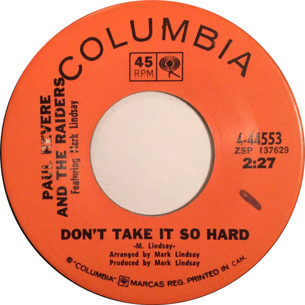 Paul Revere & the Raiders - Don't Take It So Hard (7", Single) Paul Revere & the Raiders - Don't Take It So Hard (7", Single)