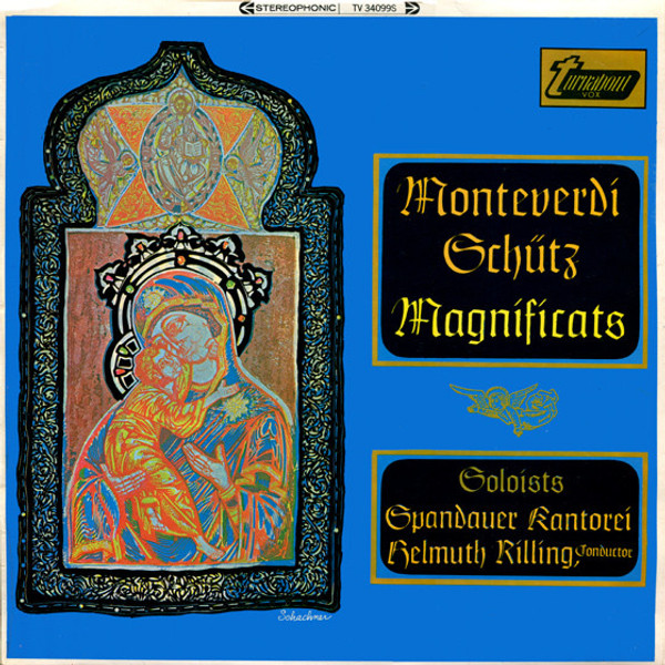 Monteverdi* / Schütz*, Spandauer Kantorei, Helmuth Rilling - Magnificats (LP, Album)