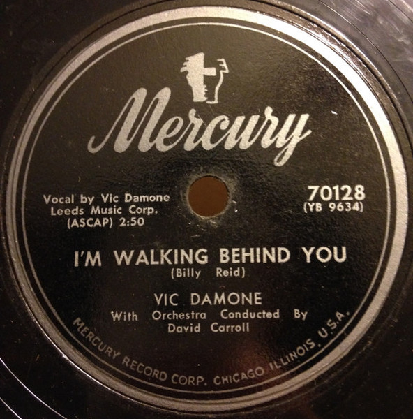 Vic Damone - I'm Walking Behind You / April In Portugal (Shellac, 10")