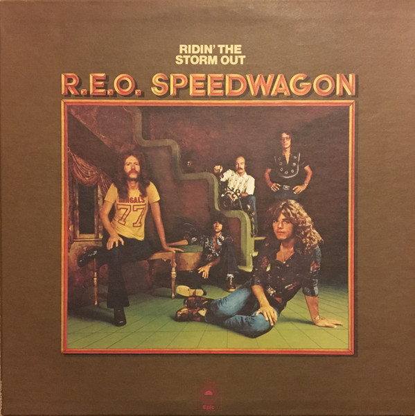 R.E.O. Speedwagon* - Ridin' The Storm Out (LP, Album, RE, Ter)
