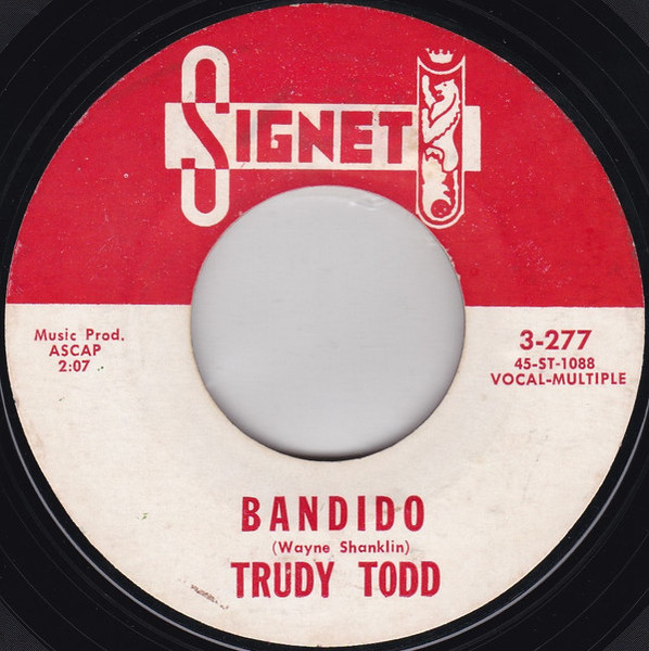 Trudy Todd - Bandido / Pathetique Melody (7", Single)