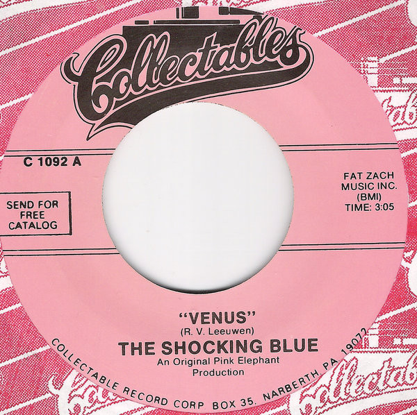 The Shocking Blue* - Venus / Hot Sand (7", RE)