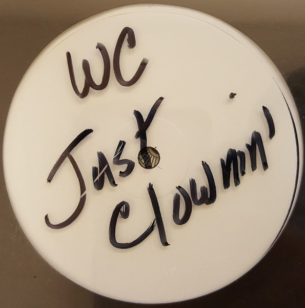 WC - Just Clownin' (12", W/Lbl)