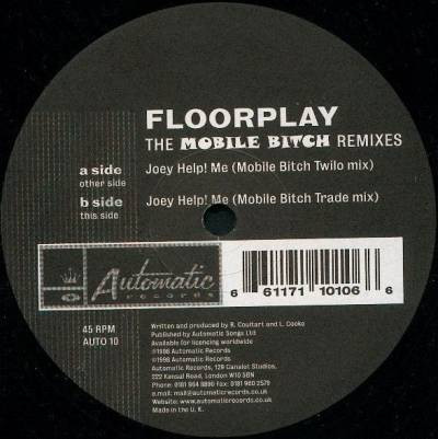 Floorplay - Joey Help! Me (The Mobile Bitch Remixes) (12")