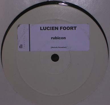Lucien Foort - Rubicon (12", S/Sided, Promo, W/Lbl)