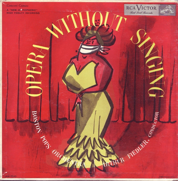 Boston Pops Orchestra* | Arthur Fiedler - Opera Without Singing (10")