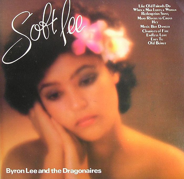 Byron Lee And The Dragonaires - Soft Lee (LP, Album)