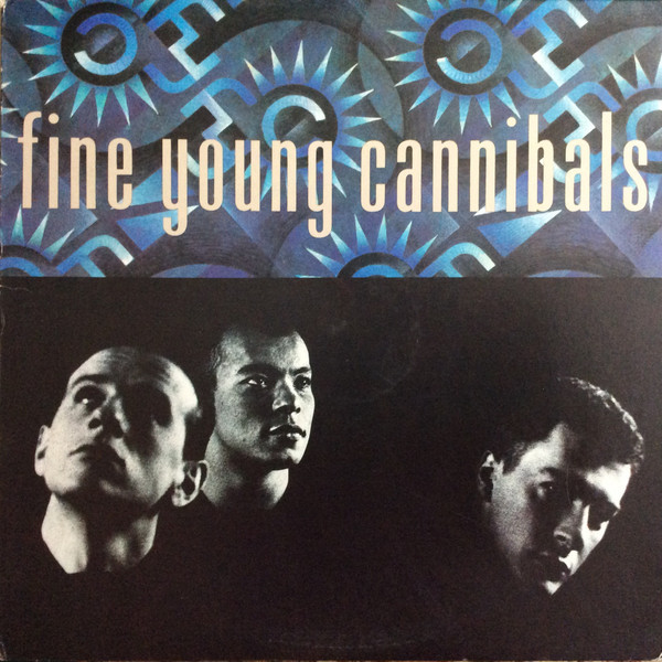Fine Young Cannibals - Fine Young Cannibals (LP, Album, Club)