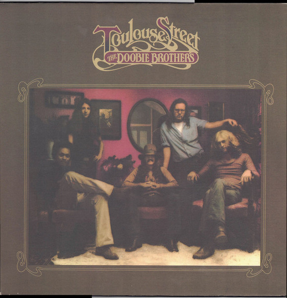 The Doobie Brothers - Toulouse Street (LP, Album, RP, Ter)