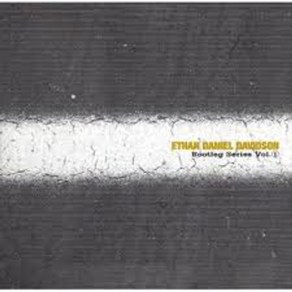 Ethan Daniel Davidson - Bootleg Series Vol. 1 (CD, Album)