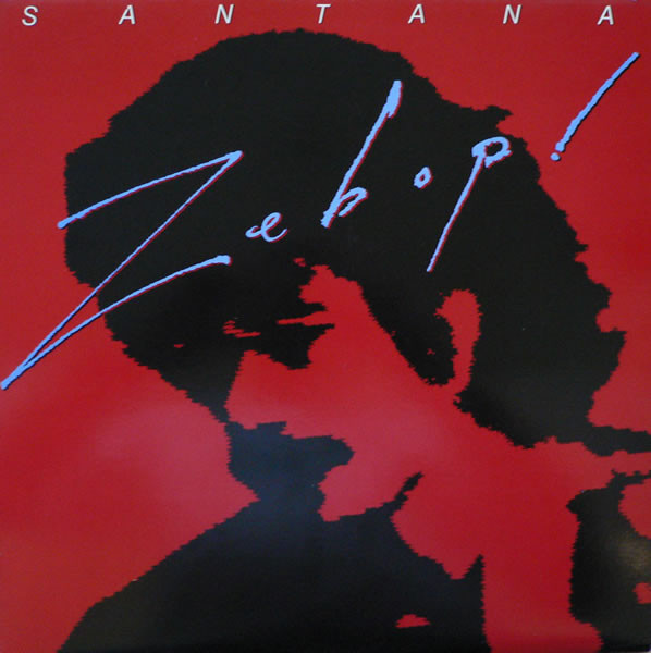 Santana - Zebop! (LP, Album)