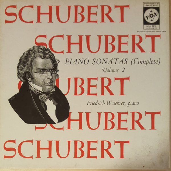 Schubert*, Friedrich Wuehrer* - Piano Sonatas (Complete) Volume 2 (Box + 3xLP, Album)