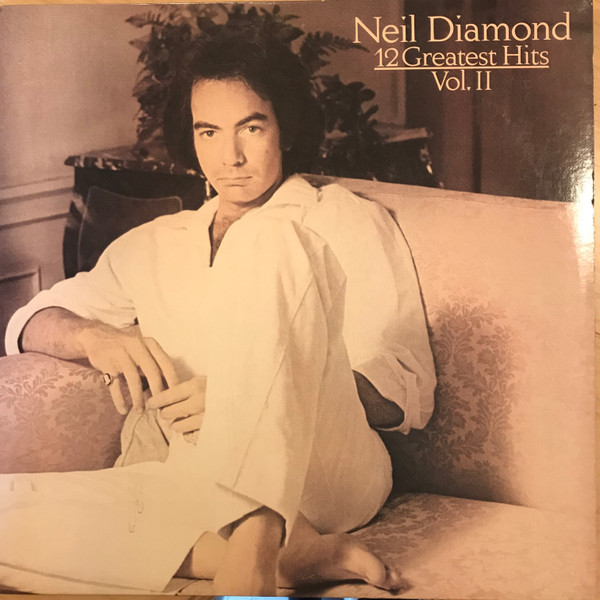 Neil Diamond - 12 Greatest Hits, Vol. II (LP, Comp)