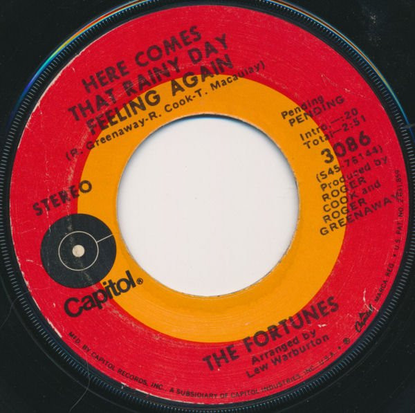 The Fortunes - Here Comes That Rainy Day Feeling Again (7", Single, Los)