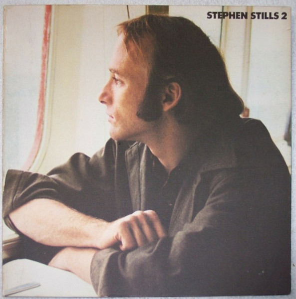 Stephen Stills - Stephen Stills 2 (LP, Album, Club)