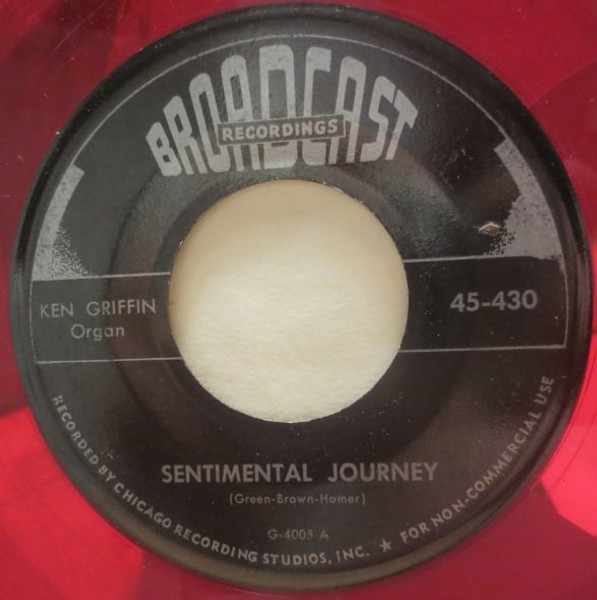 Ken Griffin (2) - Sentimental Journey / St. Louis Blues (7", Single, red)