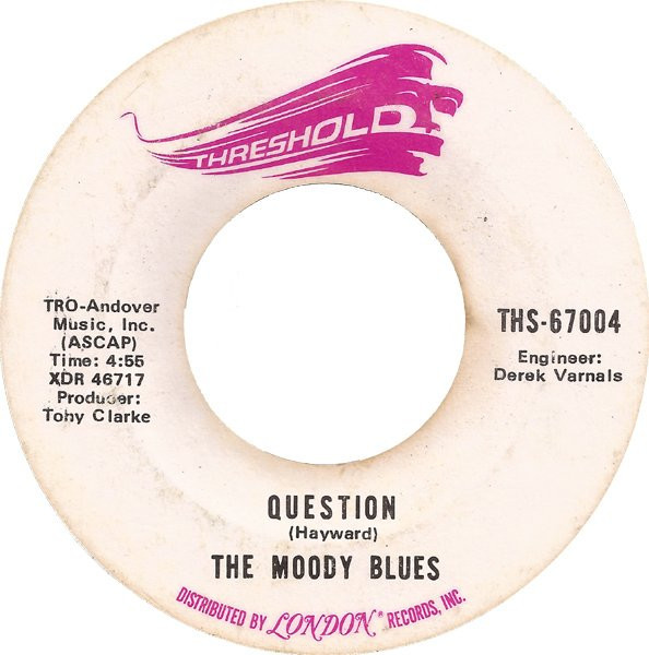 The Moody Blues - Question  (7", Single, Ter)