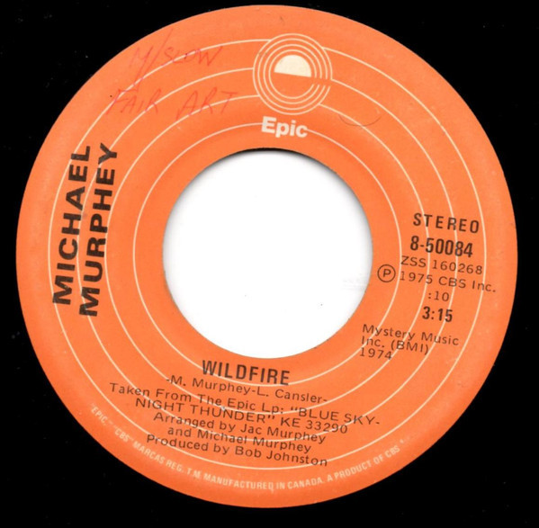 Michael Murphey* - Wildfire (7", Single)