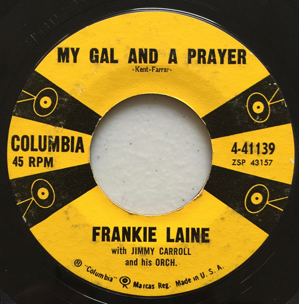Frankie Laine - My Girl And A Prayer (7")