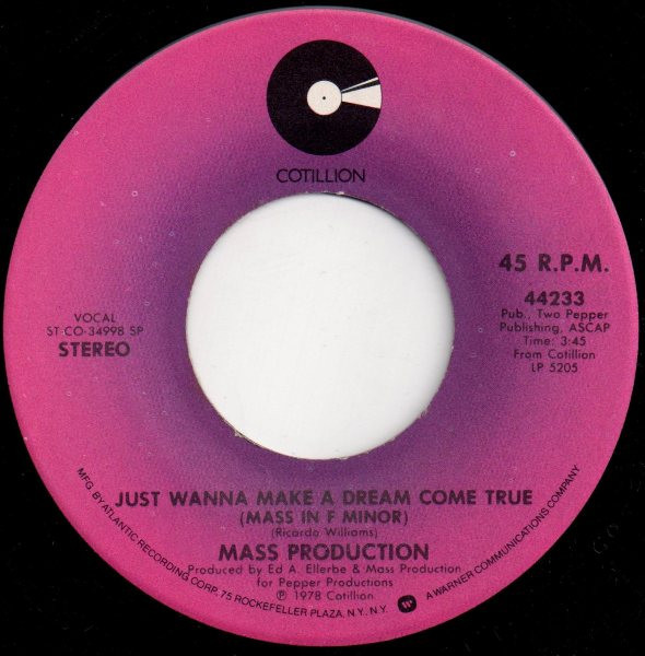 Mass Production - Just Wanna Make A Dream Come True (Mass In F Minor) (7", SP)