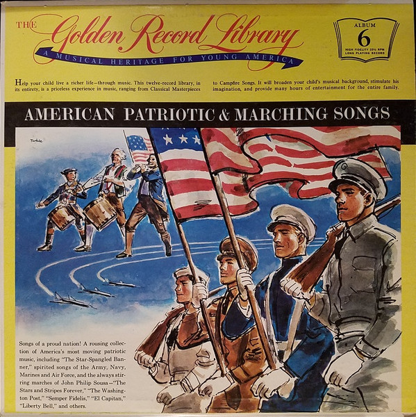 Unknown Artist - The Golden Record Library Volume 6: American Patriotic & Marching Songs (LP)