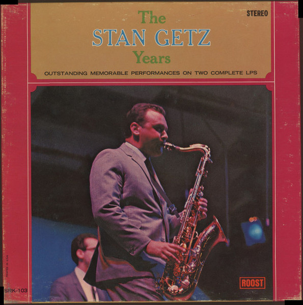 Stan Getz - The Stan Getz Years (2xLP, Comp)