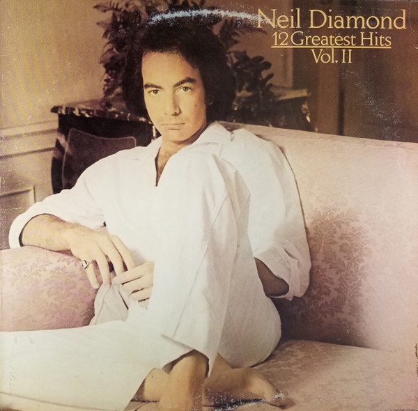 Neil Diamond - 12 Greatest Hits, Vol. II (LP, Comp, Ter)