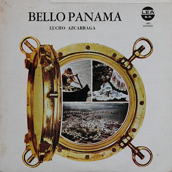 Lucho Azcarraga - Bello Panama (LP)