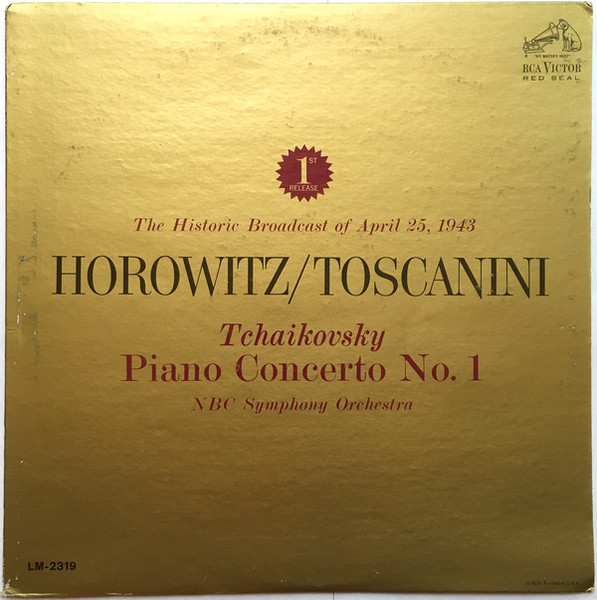 Horowitz* / Toscanini*, Tchaikovsky*, NBC Symphony Orchestra - Piano Concerto No.1 (LP, RE)