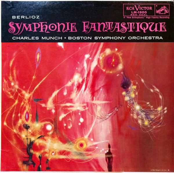Berlioz*, Charles Munch, Boston Symphony Orchestra - Symphonie Fantastique (LP, Album, Mono, RP, Plu)