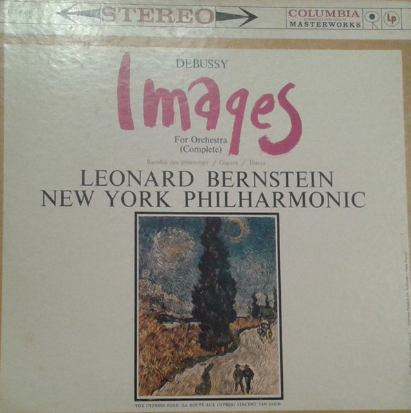 Debussy*, Leonard Bernstein, New York Philharmonic* - Images For Orchestra (Complete) (LP)