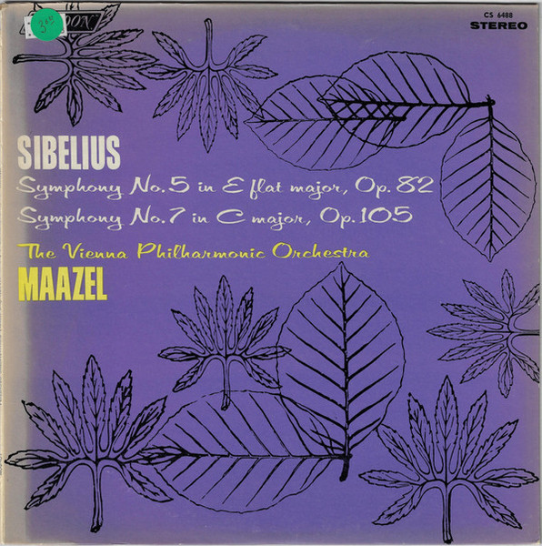 Sibelius*, The Vienna Philharmonic Orchestra*, Maazel* - Symphony No. 5 In E Flat Major, Op. 82 / Symphony No. 7 In C Major, Op. 105 (LP)