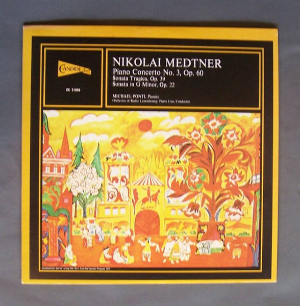 Michael Ponti, Nikolai Medtner, Orchestra Of Radio Luxembourg - Piano Concerto No. 3 (LP, Album)