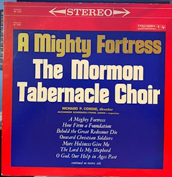 The Mormon Tabernacle Choir* - A Mighty Fortress (LP, Album, 6-E)