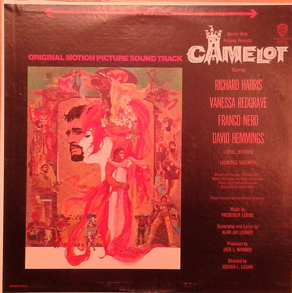Lerner & Loewe / Richard Harris, Vanessa Redgrave, Franco Nero, David Hemmings, Lionel Jeffries, Laurence Naismith - Camelot (Original Motion Picture Sound Track) (LP, Album, RE, Ter)