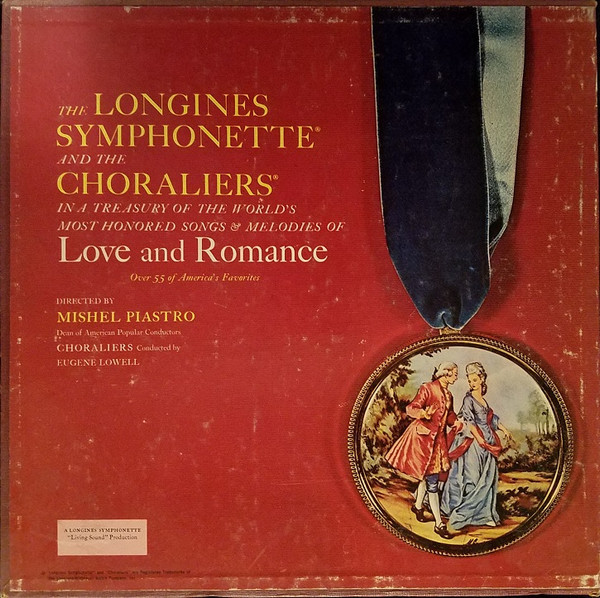 The Longines Symphonette, The Choraliers - Songs And Melodies Of Love And Romance (6xLP, Mono + Box)