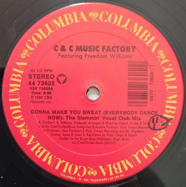 C & C Music Factory* Featuring Freedom Williams - Gonna Make You Sweat (Everybody Dance Now) (12", Gen)