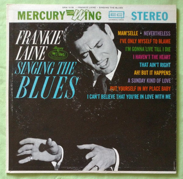 Frankie Laine - Singing The Blues (LP, Album, RE)